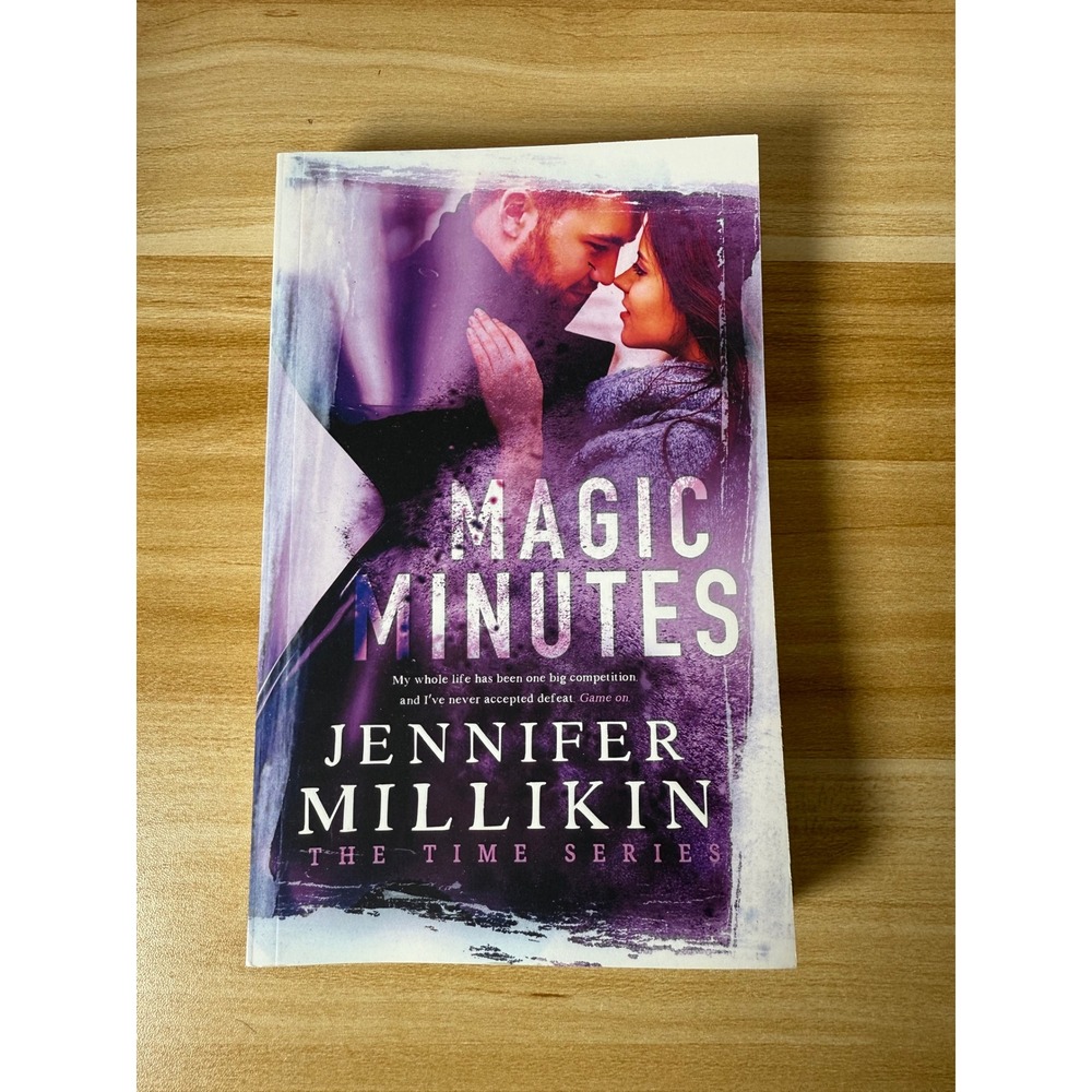Magic Minutes by Jennifer Millikin‎ The Time Series Book Romance Novel